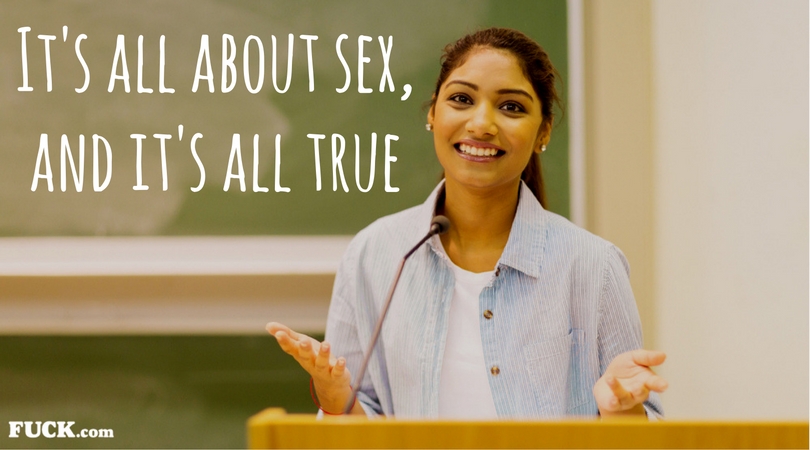 It's all about sex and it's all true.jpg
